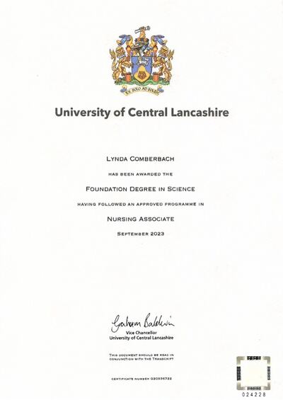 Foundation Degree in Science, Nursing Associate, awarded to Lynda Comberbach by the University of Central Lancashire